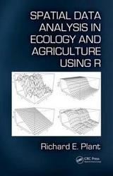 Spatial Data Analysis In Ecology And Agriculture Using R hardcover
