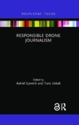 Responsible Drone Journalism Paperback