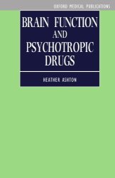 Brain Function And Psychotropic Drugs Oxford Medical Publications