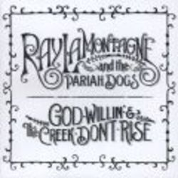 God Willin' & The Creek Don't Rise CD