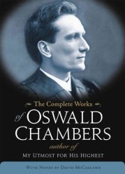The Complete Works Of Oswald Chambers hardcover