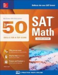 Mcgraw-hill& 39 S Top 50 Skills For A Top Score: Sat Math Paperback 2nd Revised Edition