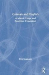 German And English - Academic Usage And Academic Translation Hardcover