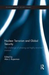 Nuclear Terrorism And Global Security