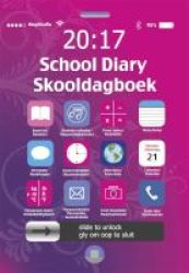 2017 School Diary Skooldagboek - For Girls English Afrikaans Paperback