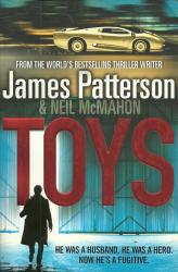 Toys By James Patterson & Neil Mcmahon New Soft Cover