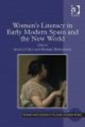Women's Literacy in Early Modern Spain and the New World Hardcover