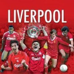 The Best Of Liverpool Fc Hardcover