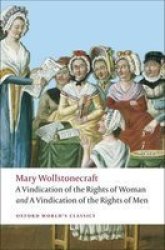 Vindication Of The Rights Of Men A Vindication Of The Rights Of Woman An Historical And Moral View Of The French Revolution - Mary Wollstonecraft Paperback