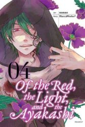 Of The Red The Light And The Ayakashi Vol. 4 Paperback