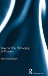 Law And The Philosophy Of Privacy - Legal Personhood Hardcover New