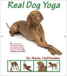 Real Dog Yoga - Jo-rosie Haffenden Paperback
