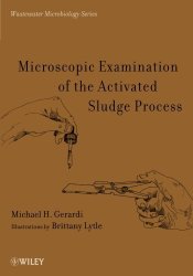 Microscopic Examination Of The Activated Sludge Process