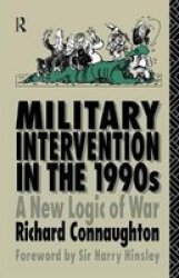 Military Intervention In The 1990S Hardcover
