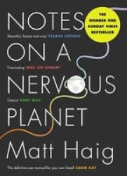 Notes On A Nervous Planet - Matt Haig Paperback