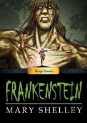 Manga Classics Frankenstein Hardcover