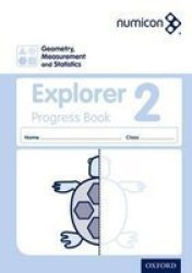 Numicon: Geometry Measurement And Statistics 2 Explorer Progress Book 2 paperback