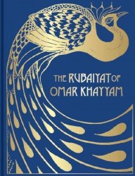 The Rubaiyat Of Omar Khayyam - Illustrated Collector& 39 S Edition Hardcover Special Edition