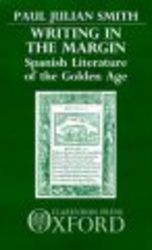 Writing in the Margin - Spanish Literature of the Golden Age