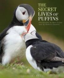 The Secret Lives Of Puffins hardcover