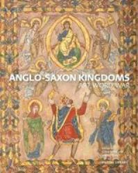 Anglo-saxon Kingdoms - Art Word War Paperback