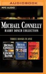 Michael Connelly - Harry Bosch Collection Books 3 4 & 5 - The Concrete Blonde The Last Coyote Trunk Music Mp3 Format Cd