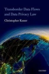 Transborder Data Flows And Data Privacy Law hardcover