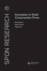 Innovation In Small Construction Firms Paperback