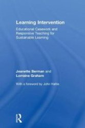 Learning Intervention - Educational Casework And Responsive Teaching For Sustainable Learning Hardcover