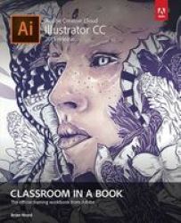 Adobe Illustrator Cc Classroom In A Book 2015 Online Resource