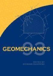 Geomechanics 93 - Strata Mechanics Numerical Methods Water Jet Cutting