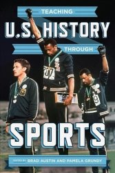 Teaching U.s. History Through Sports Hardcover