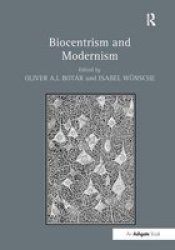 Biocentrism and Modernism Hardcover