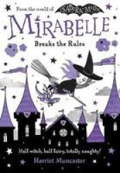 Mirabelle Breaks The Rules Paperback 1