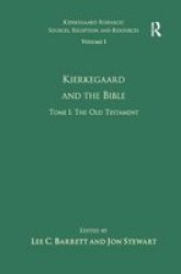 Kierkegaard and the Bible, v. 1, tome 1 Hardcover