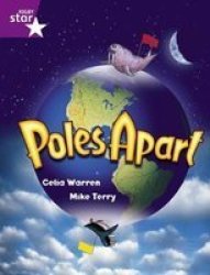 Rigby Star Guided 2 Purple Level: Poles Apart Pupil Book Single Paperback