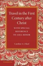 Travel In The First Century After Christ