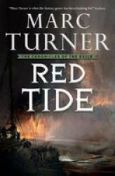 Red Tide: The Chronicles Of The Exile Book Three