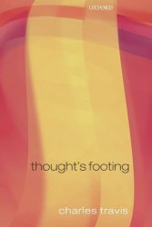 Thought's Footing: Themes In Wittgenstein's Philosophical Investigations