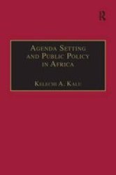 Agenda Setting and Public Policy in Africa Contemporary Perspectives on Developing Societies