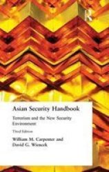 Asian Security Handbook - Terrorism And The New Security Environment Hardcover 3RD New Edition
