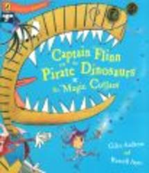Captain Flinn and the Pirate Dinosaurs - The Magic Cutlass Captain Flin & the Pirate Dino
