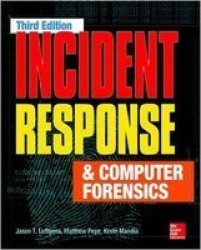 Incident Response & Computer Forensics Paperback 3RD Edition