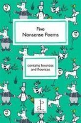 Five Nonsense Poems Paperback 2ND Revised Edition