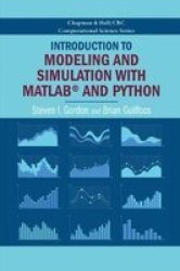 Introduction To Modeling And Simulation With Matlab And Python Paperback