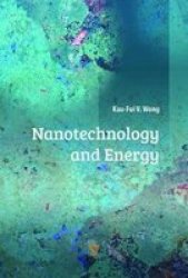 Nanotechnology And Energy Hardcover