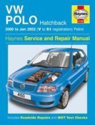 Vw Polo Hatchback Petrol Service And Repair Manual - 2000 To 2002 Paperback