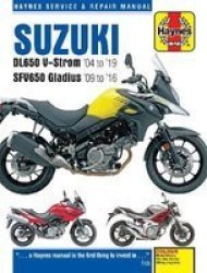 Suzuki DL650 V-strom & SFV650 Gladius 04 - 19 - 2004 To 2019 Paperback New Edition