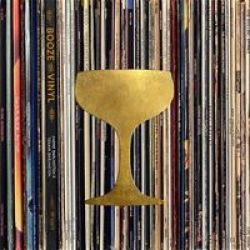 Booze & Vinyl - A Spirited Guide To Great Music And Mixed Drinks Hardcover