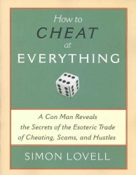 How To Cheat At Everything - Simon Lovell Paperback